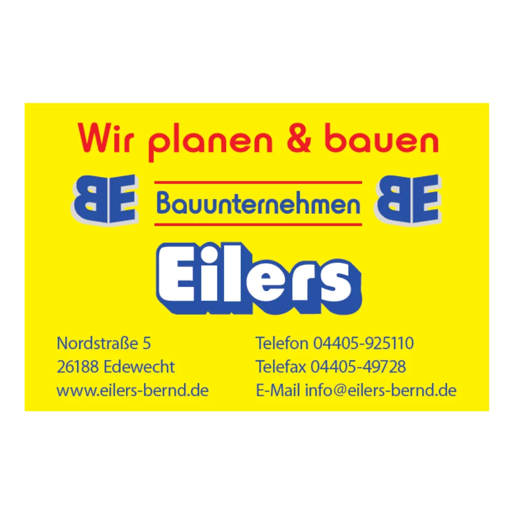 Werbeschild des Bauunternehmens Eilers mit gelbem Hintergrund, roter und blauer Schrift, sowie den Initialen BE als Logo